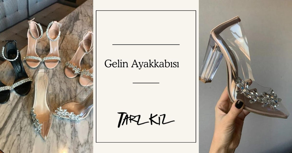 Gelin Ayakkabısı Seçimi Nasıl Olmalı?