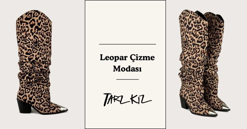 Leopar Çizme Nasıl Kombinlenir?
