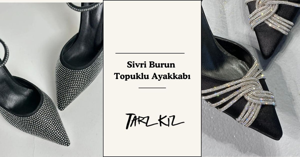 Sivri Burun Topuklu Ayakkabı Nasıl Kombinlenir?