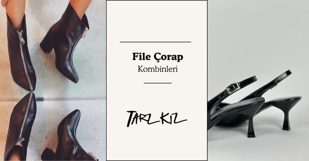 File Çoraplarla Hangi Ayakkabı Giyilir?