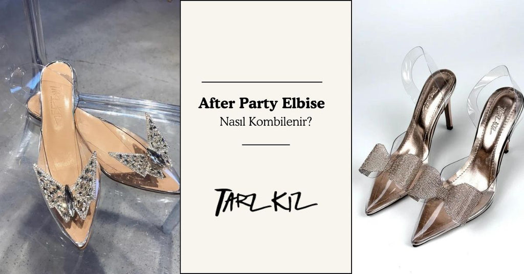 After Party Elbise Altına Hangi Ayakkabı Giyilir?