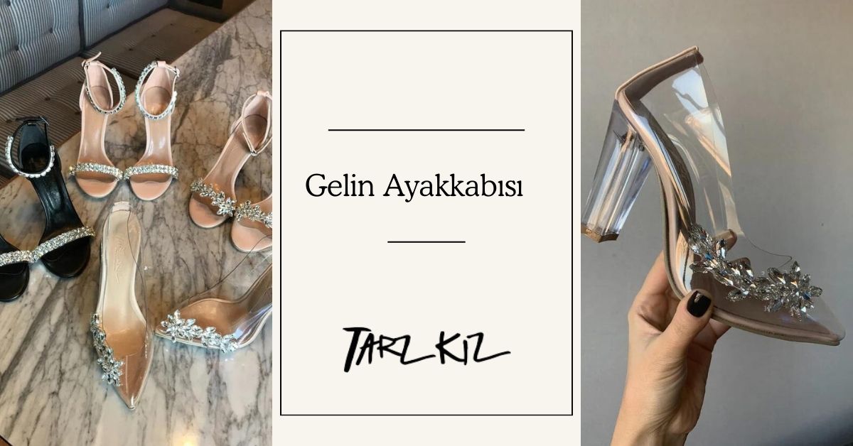 Gelin Ayakkabısı Seçimi Nasıl Olmalı?