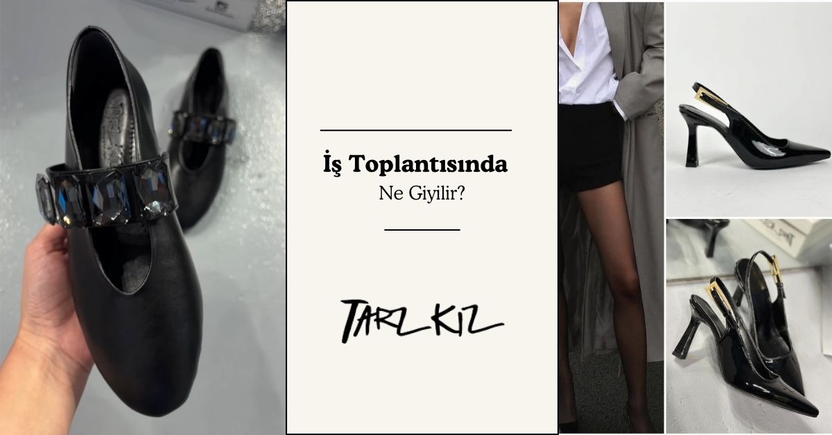 İş Toplantısında Hangi Ayakkabı Giyilir?